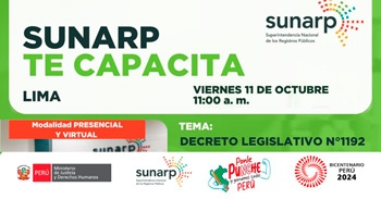 Charla online y presencial gratis sobre "Decreto legislativo N°1192" de la SUNARP