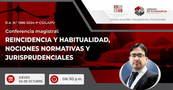  Conferencia semipresencial "Reincidencia y habitualidad, nociones normativas y jurisprudenciales"