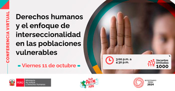 Conferencia online "DDHH y enfoque de interseccionalidad en las poblaciones vulnerables" del MINJUSDH