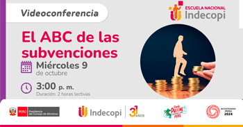 Conferencia online gratis "El ABC de las subvenciones"  del INDECOPI