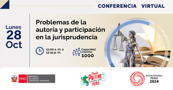 Conferencia online  "Problemas de la autoría y participación en la jurisprudencia" del MINJUSDH