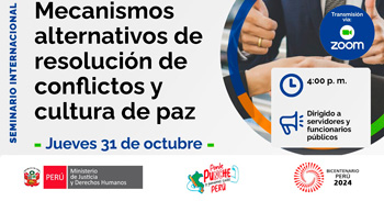 Seminario online  "Mecanismos alternativos de resolución de conflictos y cultura de paz" del CEJDH