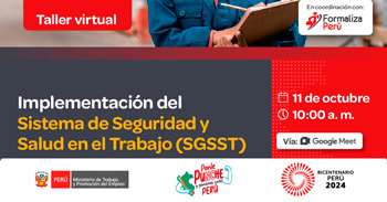 Taller online gratis  "Implementación del Sistema de Seguridad y Salud en el Trabajo" del (MTPE)