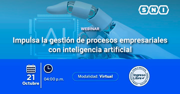 Webinar online gratis "Impulsa la gestión de procesos empresariales con inteligencia artificial"  de la SNI