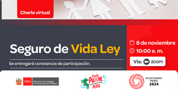 Charla gratis online "Seguro de Vida Ley" del MTPE