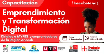 Capacitación semipresencial gratuita sobre "Emprendimiento y Transformación Digital para MYPES"