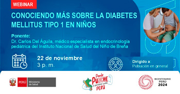 Capacitación online "Conociendo más sobre la diabetes mellitus tipo 1 en niños" del MINSA