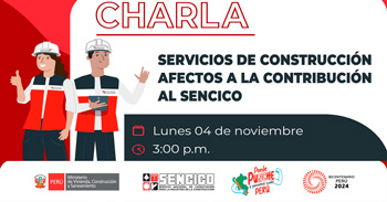 Charla virtual gratis "Servicios de Construcción afectos a la Contribución al SENCICO"