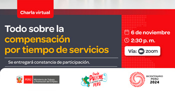 Charla online gratis "Todo sobre la compensación por tiempo de servicios" del MTPE