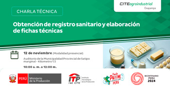  Charla online "Obtención de registro sanitario y elaboración de fichas técnicas" CITEagroindustrial Oxapampa