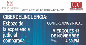 Conferencia online " CIBERDELINCUENCIA, esbozo de la experiencia judicial comparada "