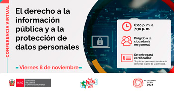 Conferencia online "El derecho a la información pública y a la protección de datos personales" del MINJUSDH