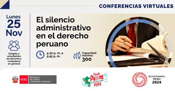 Conferencia online "El silencio administrativo en el derecho peruano" del MINJUSDH