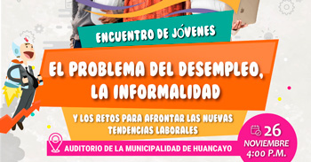 Evento presencial sobre "El desempleo y la Informalidad" de la DRTPE Junín