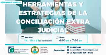 Seminario virtual " Herramientas y Estrategias de la Conciliación Extra Judicial " 