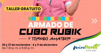 Taller online gratis "Aramdo de Cubo Rubik." de la Municipalidad de Miraflores