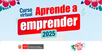 Curso online gratis "Aprende a emprender 2025" del Ministerio de Trabajo (MTPE)