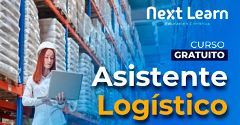  Curso online gratis "Asistente Logístico" de Next Learn