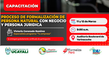  Capacitación presencial gratis Proceso de Formalización de Persona Natural con Negocio y Persona Jurídica