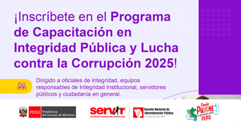 Programa de Capacitación online en "Integridad Pública y Lucha contra la Corrupción 2025" de SERVIR