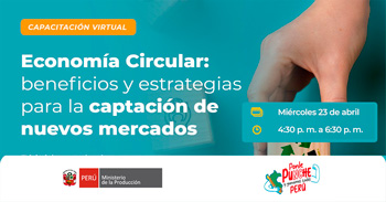 Capacitación online "Economía Circular: beneficios y estrategias para la captación de nuevos mercados"