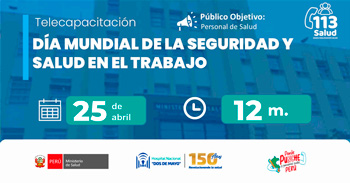 Capacitación virtual gratuita "Día mundial de la seguridad y salud en el trabajo" del MINSA