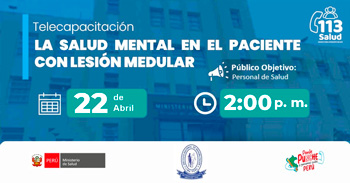 Capacitación virtual gratuita "La salud mental en el paciente con lesión medularl" del MINSA