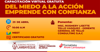 Capacitación online gratis "Del miedo a la acción emprende con confianza" de la Región Lambayeque