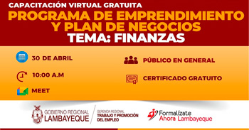 Capacitación online gratis "Programa de Emprendimiento y Plan de Negocios: Finanzas" de la GRTPE Lambayeque