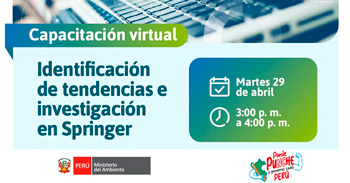 Capacitación online "Identificación de tendencias e investigación en Springer" del Minam