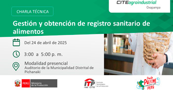  Charla presencial gratis "Gestión y obtención de registro sanitario de alimentos" CITEagroindustrial Oxapampa