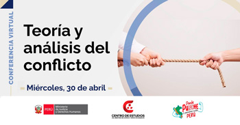 Conferencia online "Teoría y análisis del conflicto" del MINJUSDH