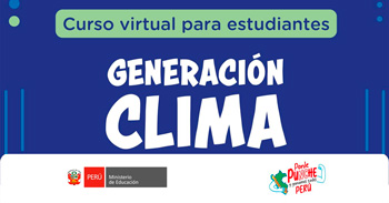 Curso online gratis para estudiantes "Generación Clima" del MINEDU 
