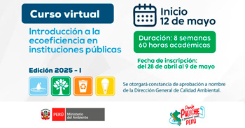 Curso virtual gratuito Introducción a la ecoeficiencia en las instituciones públicas del Ministerio del Ambiente