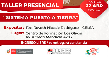 Taller presencial "Sistema puesta a tierra" del Sencico 