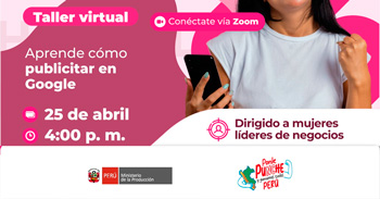 Taller online gratis "Aprende cómo publicitar en Google" del PRODUCE
