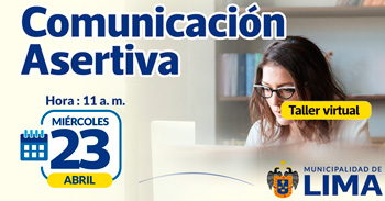Taller online gratis "Comunicación Asertiva, una habilidad esencial" de la Gerencia de Desarrollo Humano MML