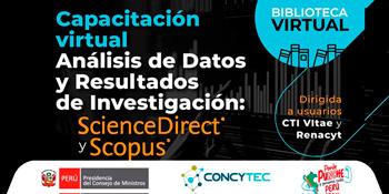 Capacitación online "Análisis de Datos y Resultados de Investigación con ScienceDirect y Scopu"  del Concytec