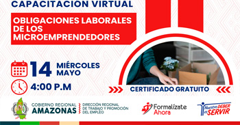 Capacitación virtual  gratuita "Obligaciones Laborales de los Microemprendedores" de la DRTPE Amazonas