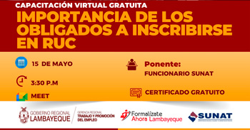 Capacitación online gratis "Importancia de los Obligados a Inscribirse en el RUC" de la GRTPE Lambayeque