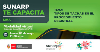 Capacitación virtual gratuito "Tipos de tachas en procedimiento registral" de la SUNARP