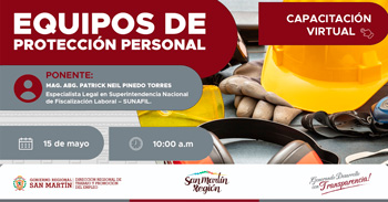 Capacitación online gratis "Equipos de Protección Personal" del DRTPE  de San Martín