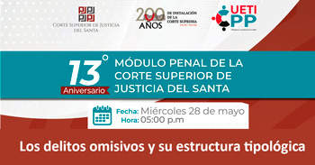  Capacitación online "Los delitos omisivos y su estructura tipológica" del Corte Superior de Justicia del Santa
