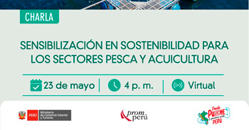  Charla online "Sensibilización en sostenibilidad para los sectores pesca y acuicultura" de Promperú