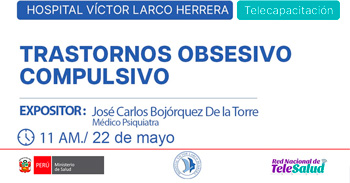  Capacitación online "Trastornos Obsesivo Compulsivo" del Hospital Víctor Larco Herrera
