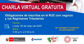 Charla online gratis "Obligaciones de inscritos en el RUC con negocio y los Regímenes Tributarios" de la SUNAT