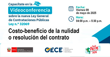 Conferencia virtual gratuita "⁠Costo-beneficio de la nulidad o resolución del contrato" del OECE
