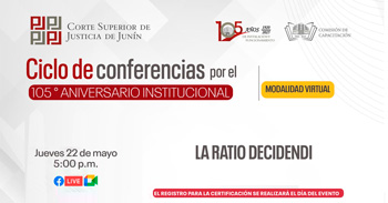  Conferencia online  "La Ratio Decidendi" de la Corte Superior de Justicia de Junín