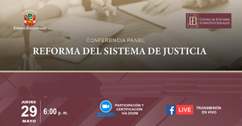  Conferencia online  "Reforma del sistema de justicia" del CEC