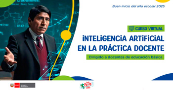  Curso online gratis "Inteligencia artificial en la práctica docente" del MINEDU 